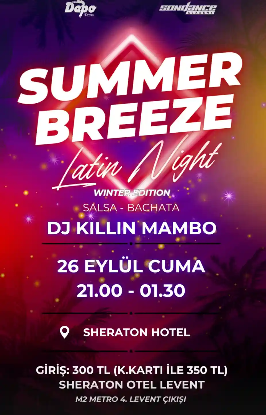 Summer Breeze Latin Night at 4. Levent, Istanbul — Salsa & Bachata
